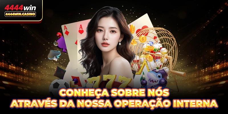 Conheça Sobre nós através da nossa operação interna