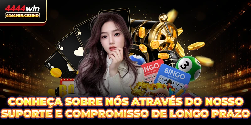 Conheça Sobre nós através do nosso suporte e compromisso de longo prazo