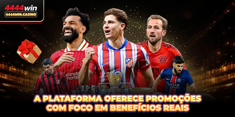 A plataforma oferece promoções com foco em benefícios reais