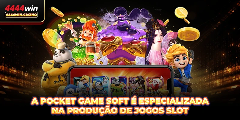 A Pocket Game Soft é especializada na produção de jogos slot
