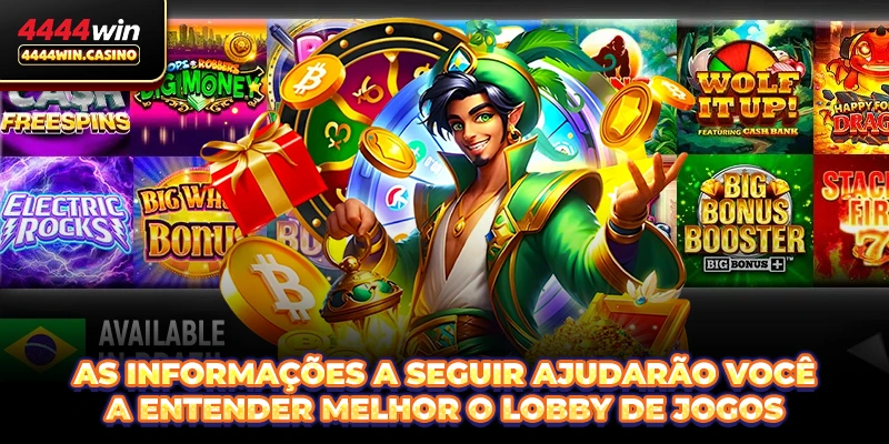 As informações a seguir ajudarão você a entender melhor o lobby de jogos