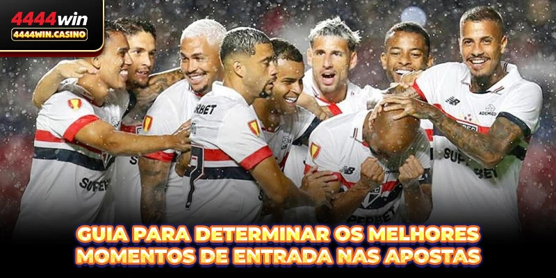 Guia para determinar os melhores momentos de entrada nas apostas