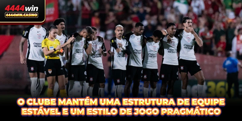 O clube mantém uma estrutura de equipe estável e um estilo de jogo pragmático