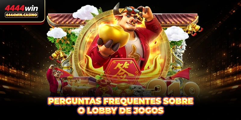 Perguntas frequentes sobre o lobby de jogos