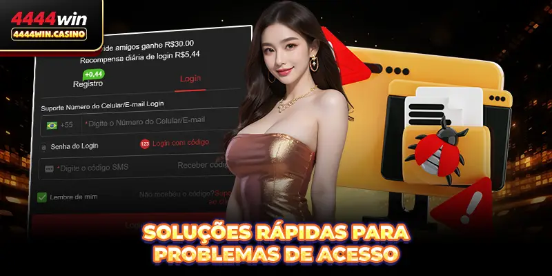Soluções rápidas para problemas de acesso
